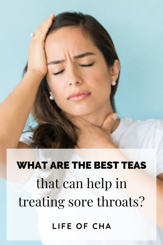 What are the best teas that can help in treating sore throats?