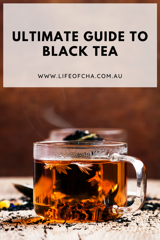 ultimate guide to black tea